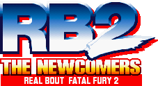 Real Bout Fatal Fury 2: The Newcomers